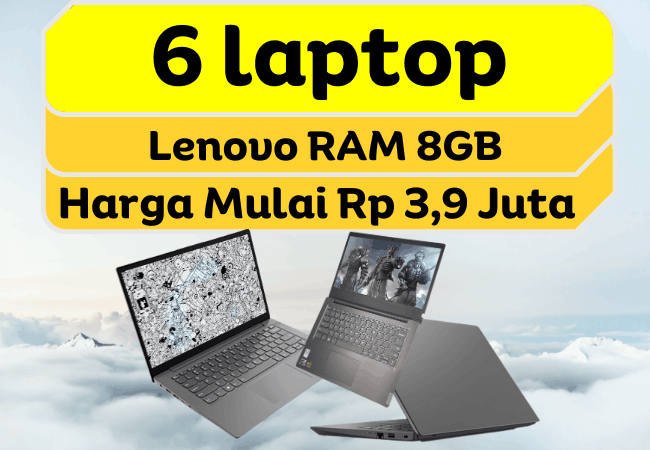 Featured image Laptop Lenovo RAM 8GB Harga Mulai Dari 3,9 Jutaan